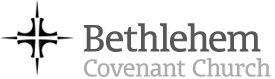 Bethlehem Covenant Church